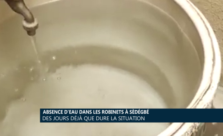 Absence d’eau dans les robinets à Sèdégbé